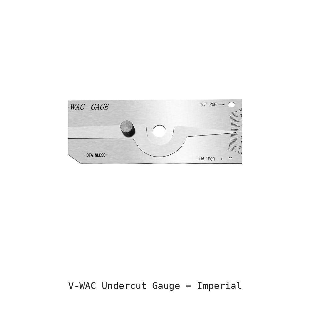 V-WAC Undercut Gauge: Imperial
