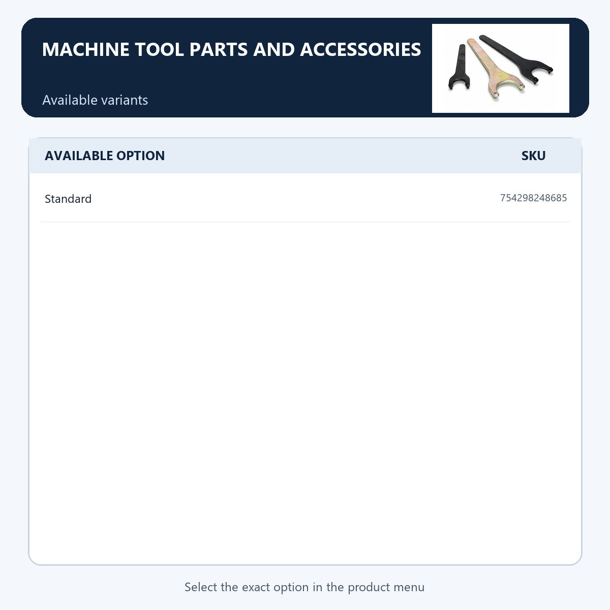Machine tool parts and accessories — Available variants