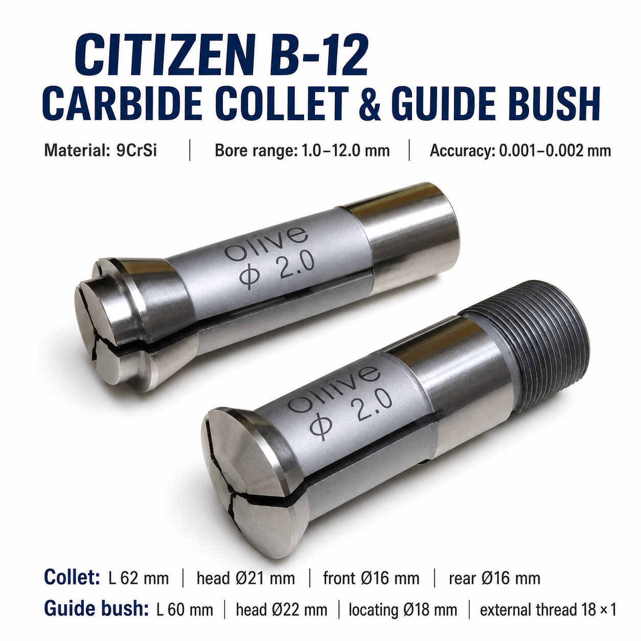 Твердосплавна цанга та напрямна втулка Olive для Citizen B-12 — Отвори 1–12 мм, точність 0,001–0,002 мм; цанга L62 мм, втулка L60 мм, різьба 18 × 1
