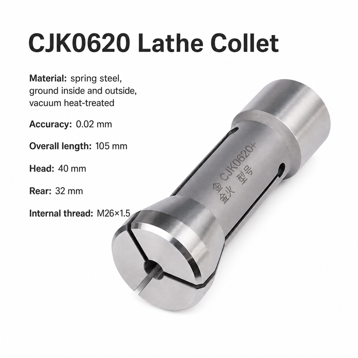 Цанга для токарного верстата CJK0620, 620 Ø1–22 мм — CJK0620: довжина 105 мм, Ø40/Ø32 мм, внутрішня різьба M26×1.5, точність 0.02 мм