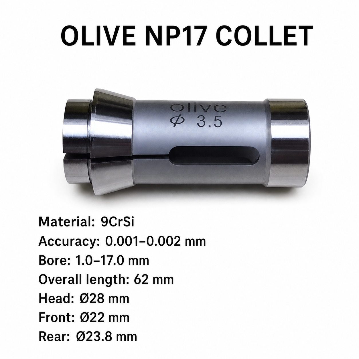 Цанга OLIVE NP17 для токарного автомата, 1–17 мм — матеріал 9CrSi, точність 0,001–0,002 мм, отвір 1–17 мм, довжина 62 мм, головка Ø28 мм