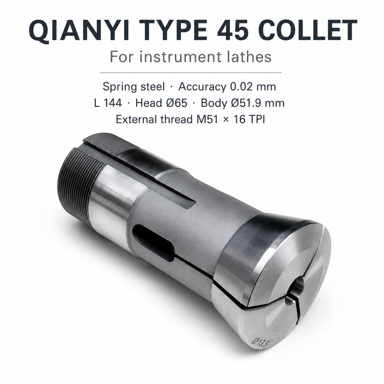 Цанга QIANYI тип 45 для приладового токарного верстата, M51×16 TPI