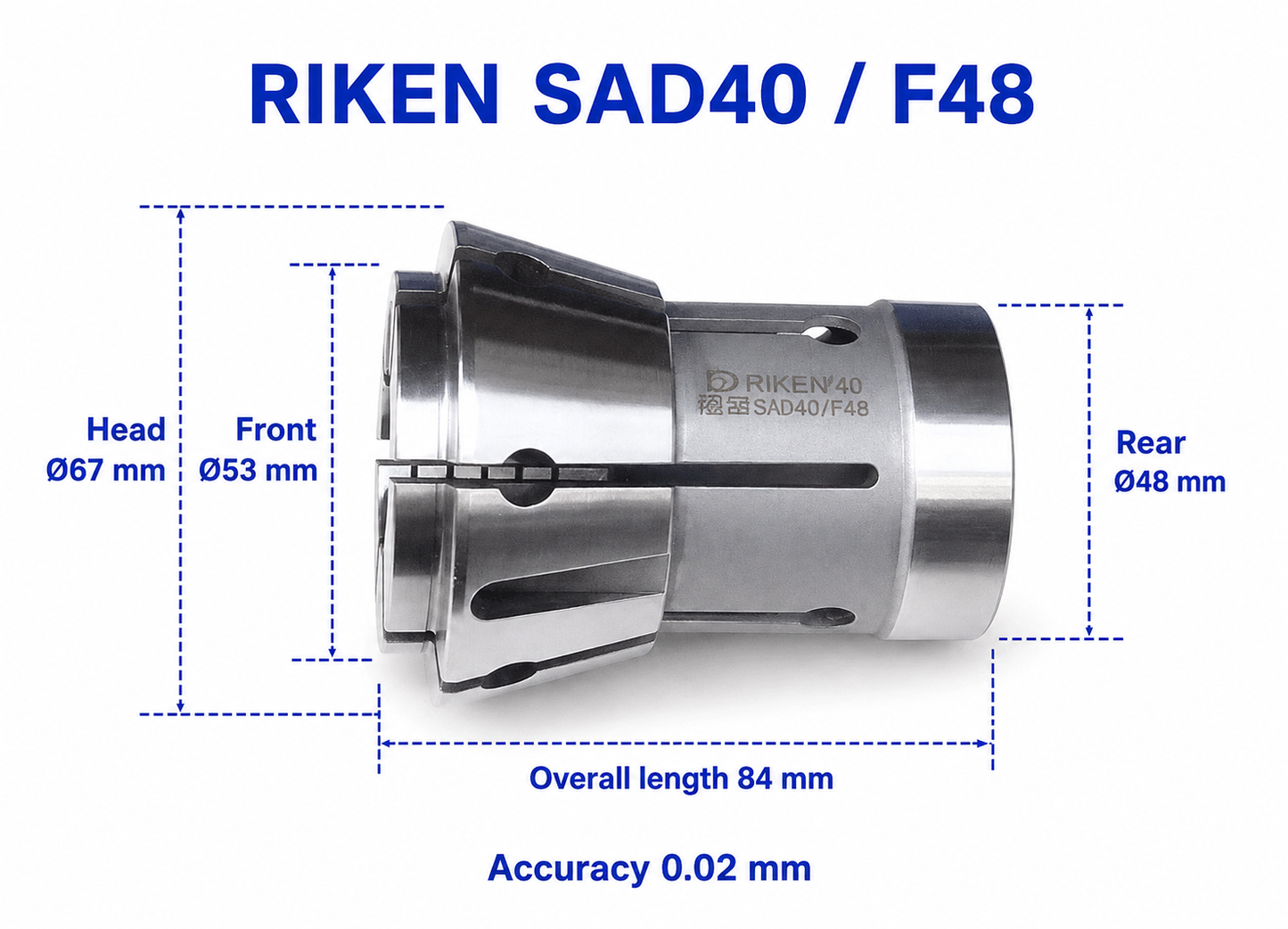 Цанга RIKEN SAD40 / F48 переднього затиску — довжина 84 мм, головка Ø67 мм, передня частина Ø53 мм, задня частина Ø48 мм, точність 0.02 мм