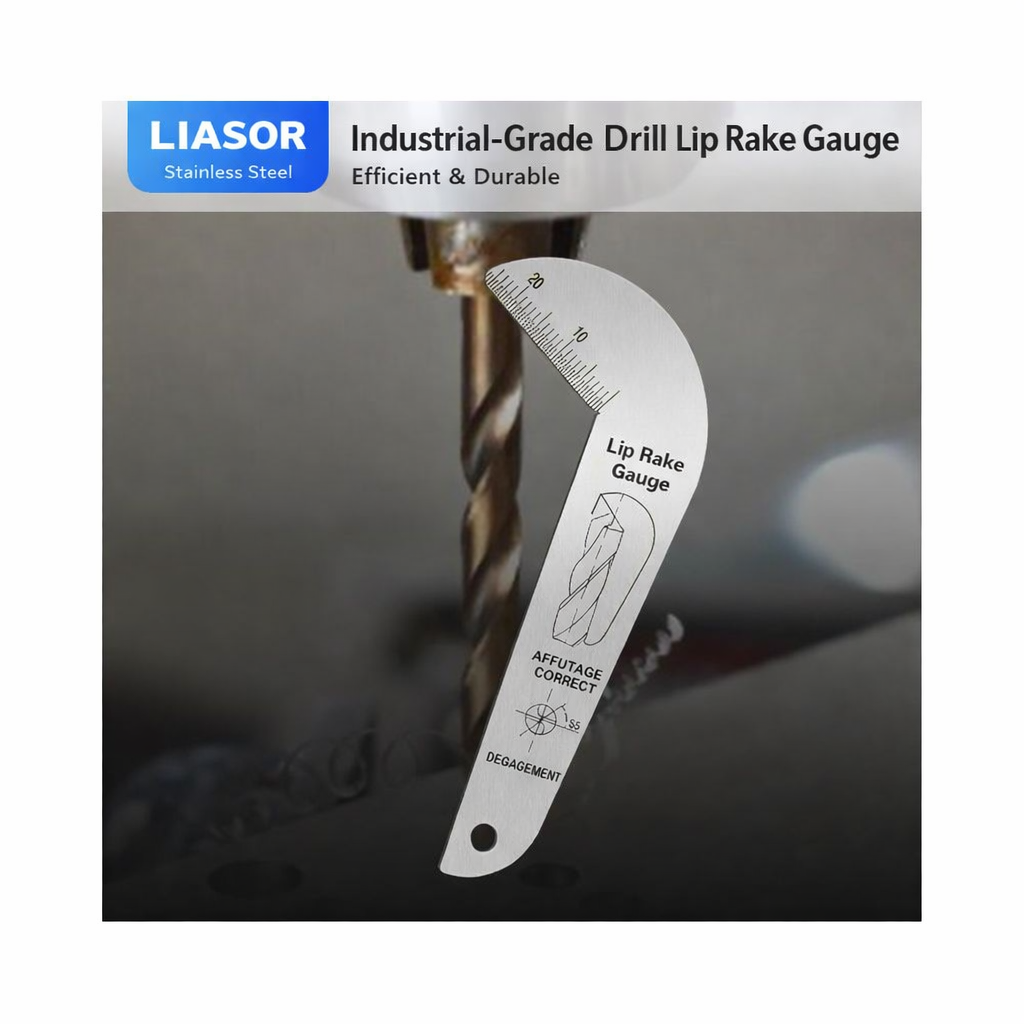 LIASOR Drill Lip Rake Gauge in Use — AFFUTAGE CORRECT / DEGAGEMENT Reference Diagrams