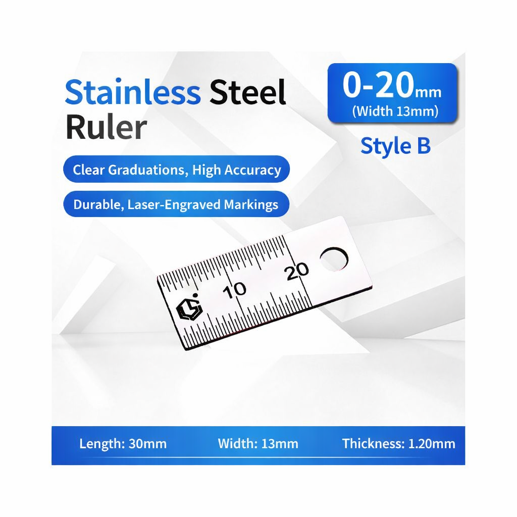Stainless Steel Ruler 0-20mm Width 13mm Style B — Length 30mm, Thickness 1.20mm
